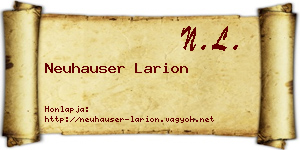 Neuhauser Larion névjegykártya